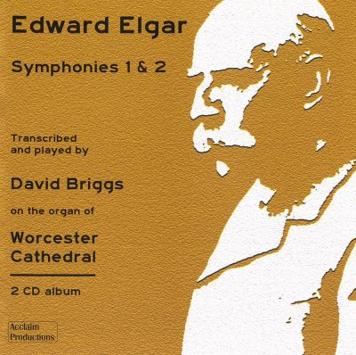 Edward Elgar Symphonies 1 and 2